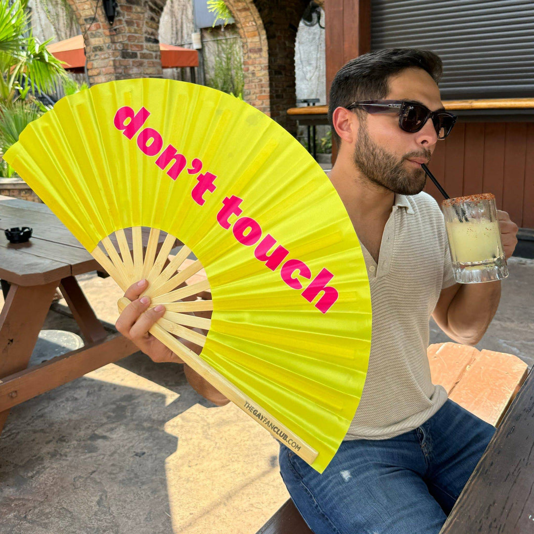 Don't Touch Fan - The Gay Fan Club® 